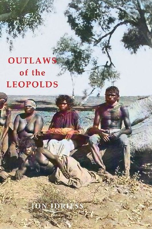 Outlaws of the Leopolds