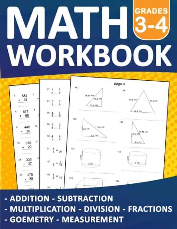 Math Workbook Grade 3-4 Addition, Subtraction, Multiplication, Division, Fractions, Geometry, Measurement With Answers: Practice 100 days Addition, ... For Kids Ages 8-10 With 2000 Exercises