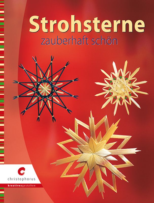 Strohsterne zauberhaft schön