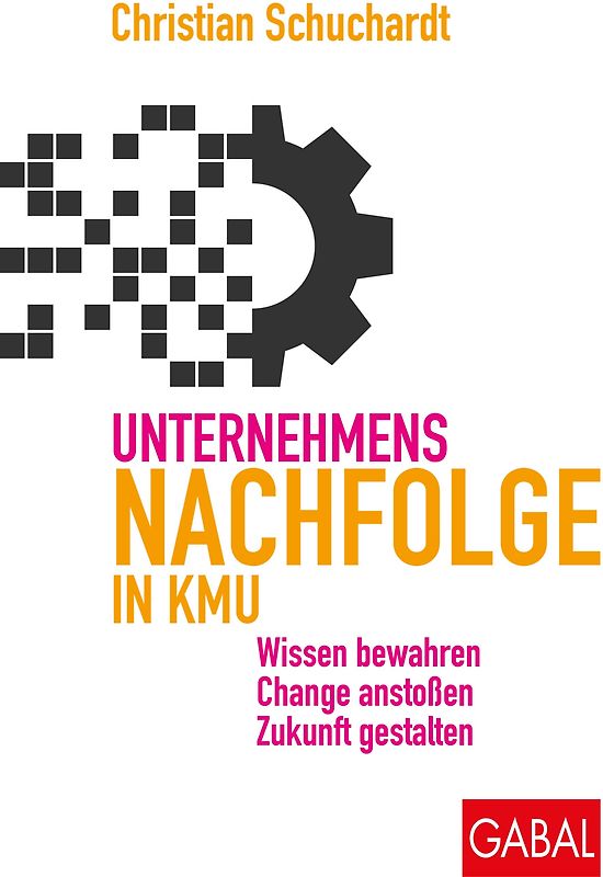 Unternehmensnachfolge in KMU