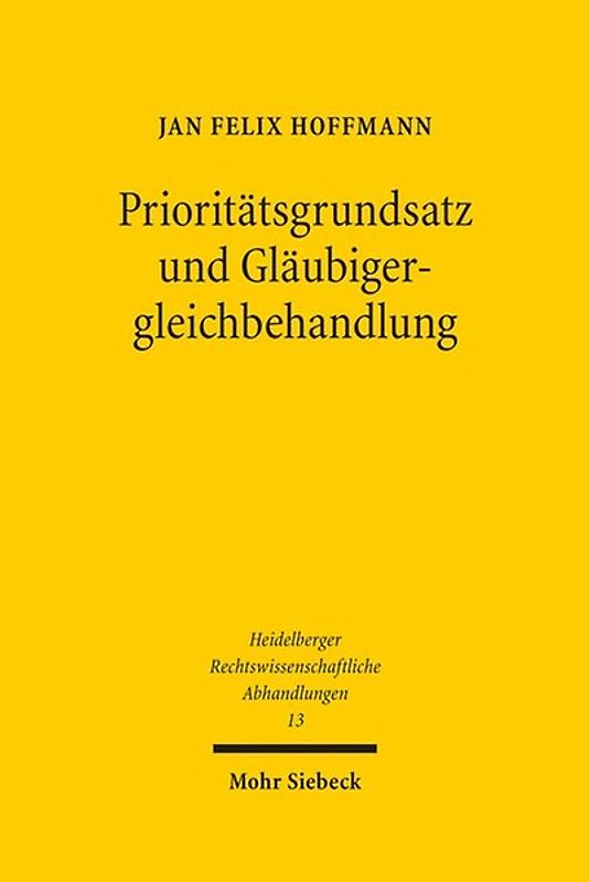 Prioritätsgrundsatz und Gläubigergleichbehandlung