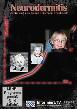 Informiert.TV - Neurodermitis - Mein Weg aus dieser schweren Krankheit - Tanja Tauner DVD