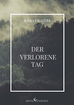 Der verlorene Tag