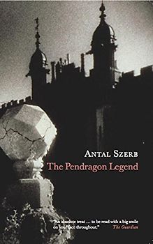 The Pendragon Legend - Szerb, Antal
