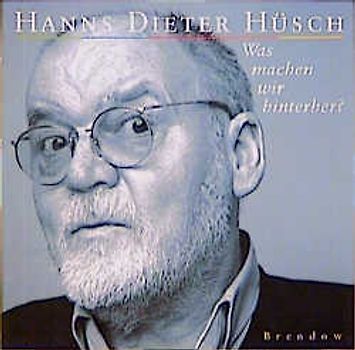 Was machen wir hinterher?