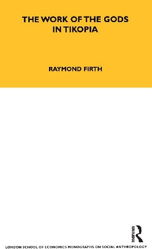 The Work of the Gods in Tikopia