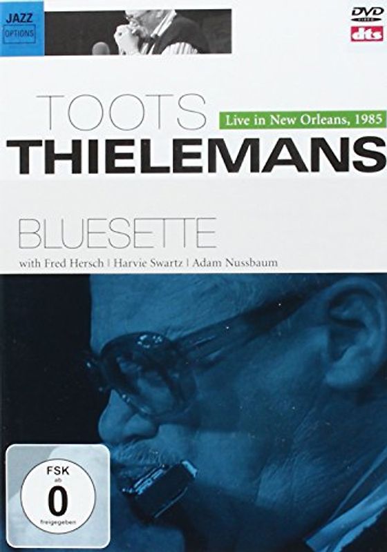 Toots Thielemans - Bluesette/Live in New Orleans DVD