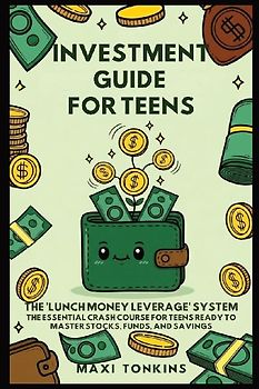 Investment And Career Guides For Teens