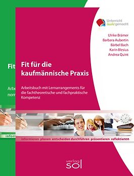 Fit für die kaufmännische Praxis + Fit für die Tastatur