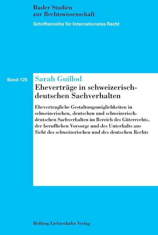 Eheverträge in schweizerisch-deutschen Sachverhalten