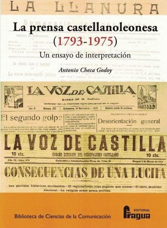 La prensa castellanoleonesa (1793-1975) : un ensayo de interpretación