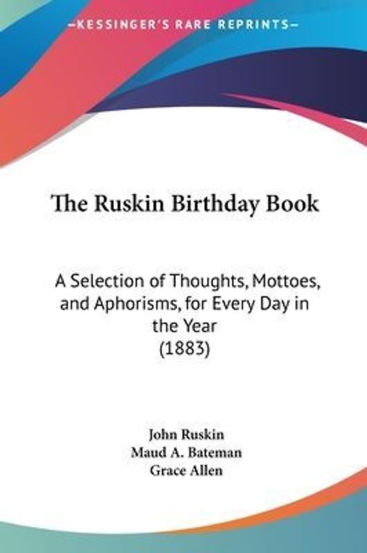 The Ruskin Birthday Book