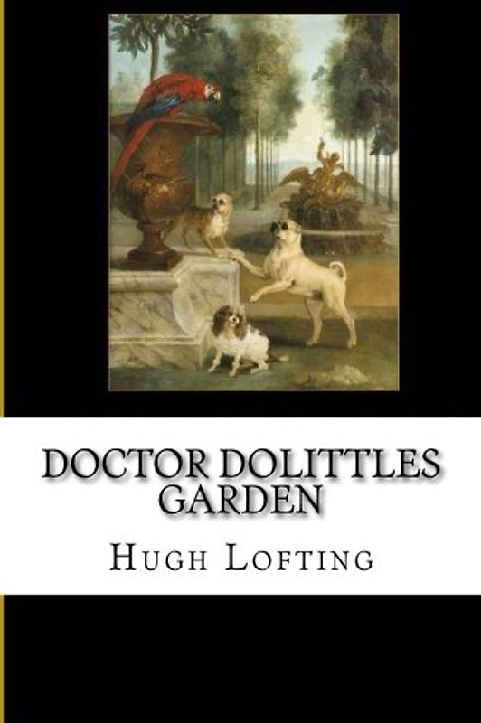 Doctor Dolittles Garden