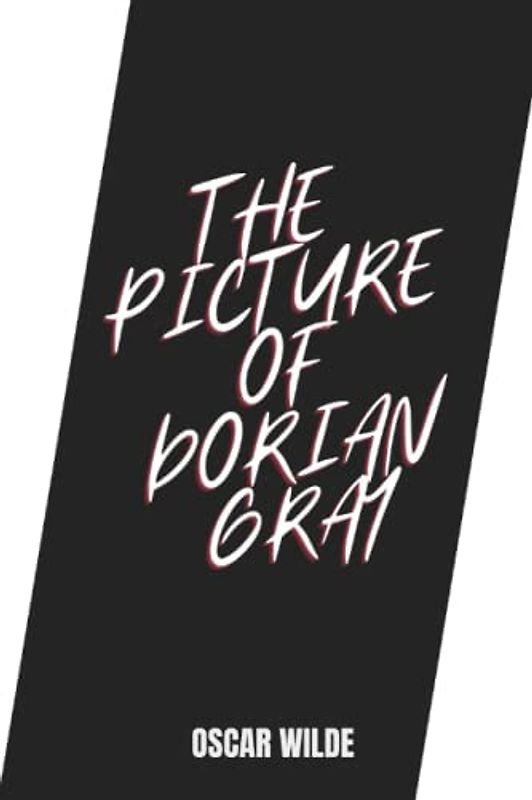 The Picture of Dorian Gray by oscar wilde
