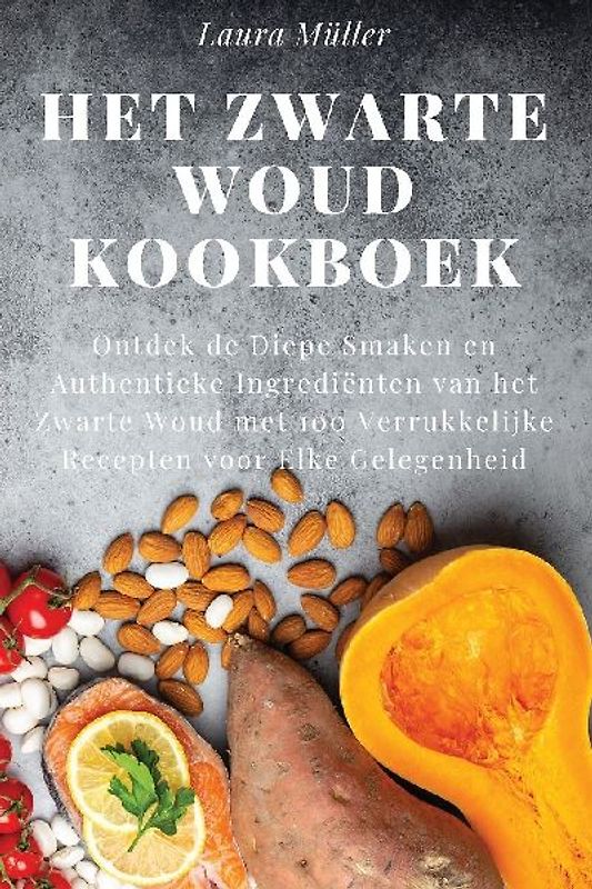 Het Zwarte Woud Kookboek