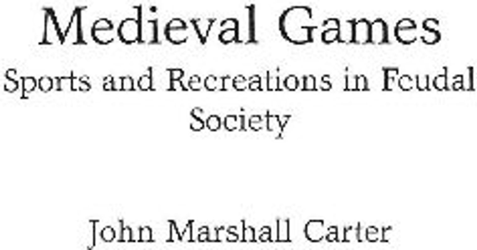 Medieval Games
