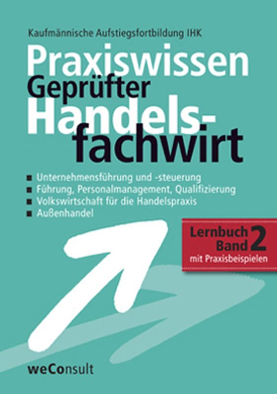 Praxiswissen Geprüfter Handelsfachwirt Band 2