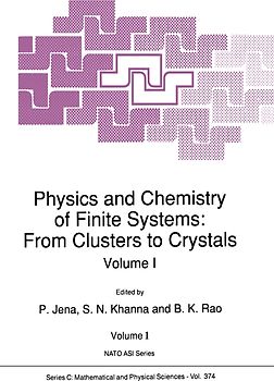 Physics and Chemistry of Finite Systems: From Clusters to Crystals