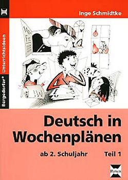 Deutsch in Wochenplänen - Teil 1