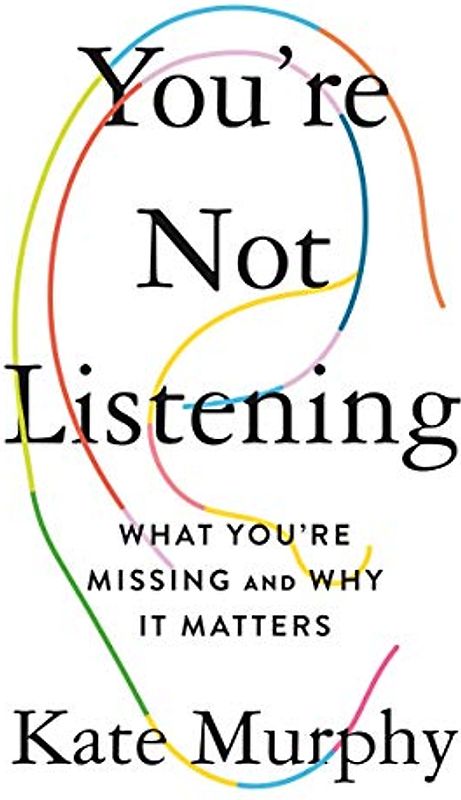 You're Not Listening