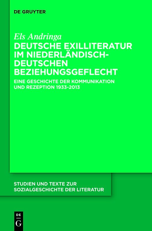 Deutsche Exilliteratur im niederländisch-deutschen Beziehungsgeflecht