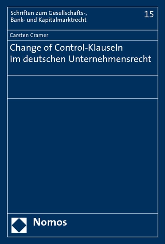 Change of Control-Klauseln im deutschen Unternehmensrecht