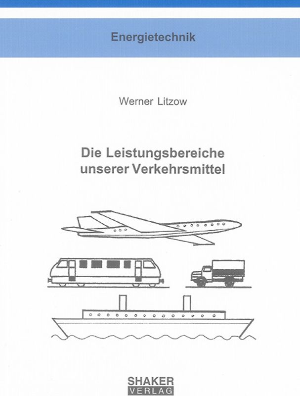Die Leistungsbereiche unserer Verkehrsmittel