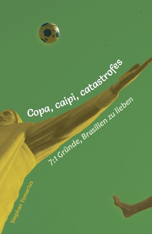 Copa, caipi, catastrofes
