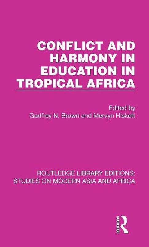 Conflict and Harmony in Education in Tropical Africa