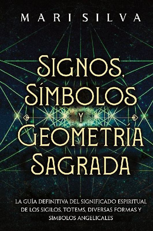 Signos, Símbolos y Geometría Sagrada