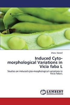 Induced Cyto-morphological Variations in Vicia faba L
