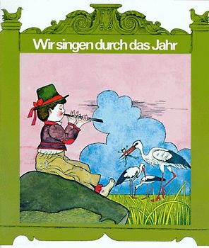 Wir singen durch das Jahr