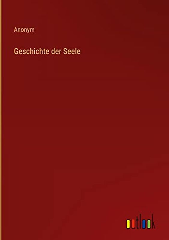 Geschichte der Seele
