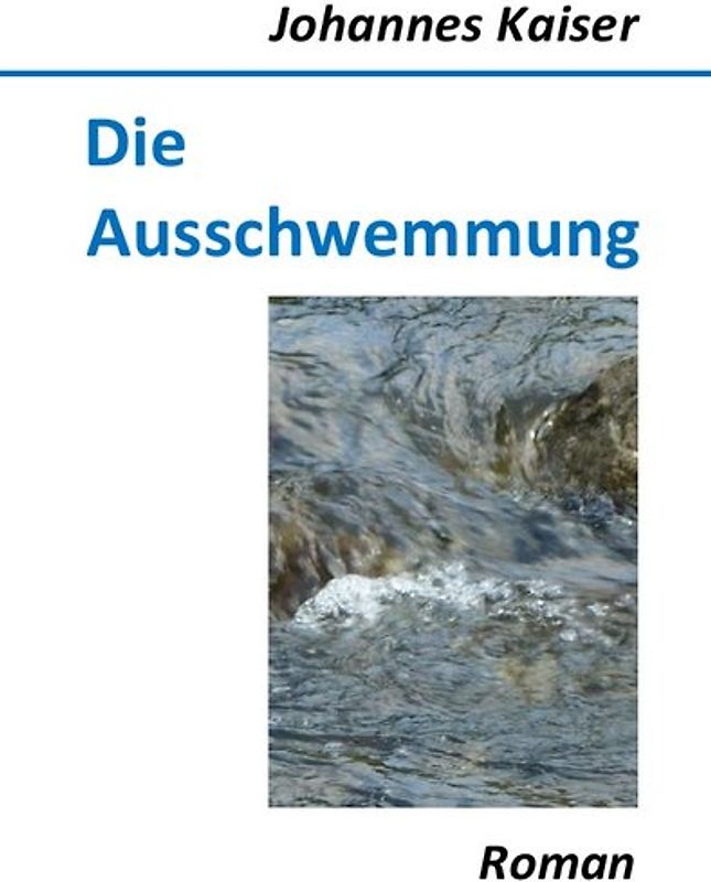 Die Ausschwemmung