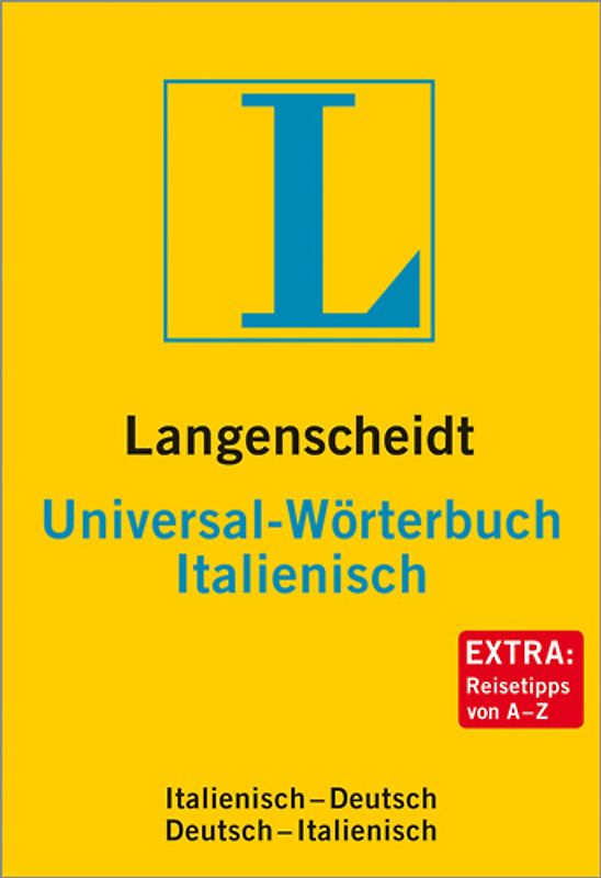 Langenscheidt Universal-Wörterbuch Italienisch. Italienisch-Deutsch/Deutsch-Italienisch