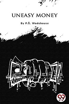 Uneasy Money