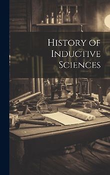 History of Inductive Sciences