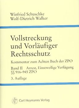 Vollstreckung und vorläufiger Rechtsschutz / Vollstreckung und Vorläufiger Rechtsschutz