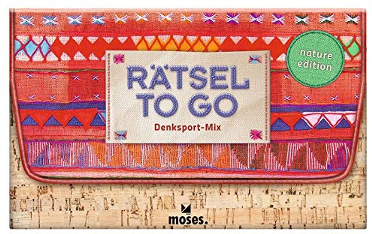 Rätsel to go | Denksport-Mix: nature edition | Rätselbuch für unterwegs