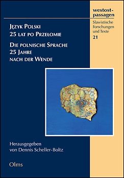 Język Polski - 25 lat po Przełomie Die polnische Sprache - 25 Jahre nach der Wende