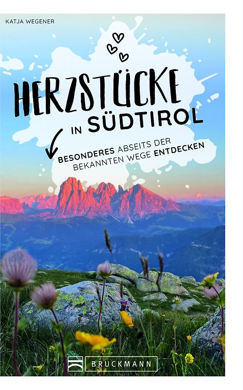 Herzstücke in Südtirol