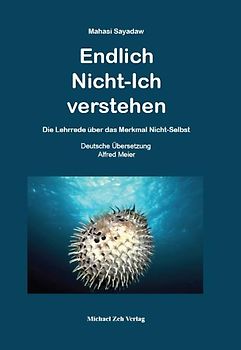 Endlich Nicht-Ich verstehen