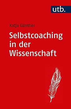 Selbstcoaching in der Wissenschaft