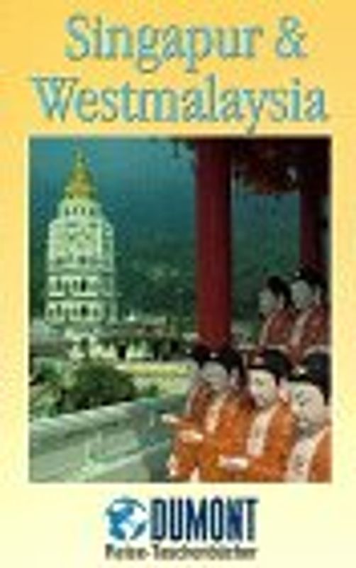 Singapur und Westmalaysia