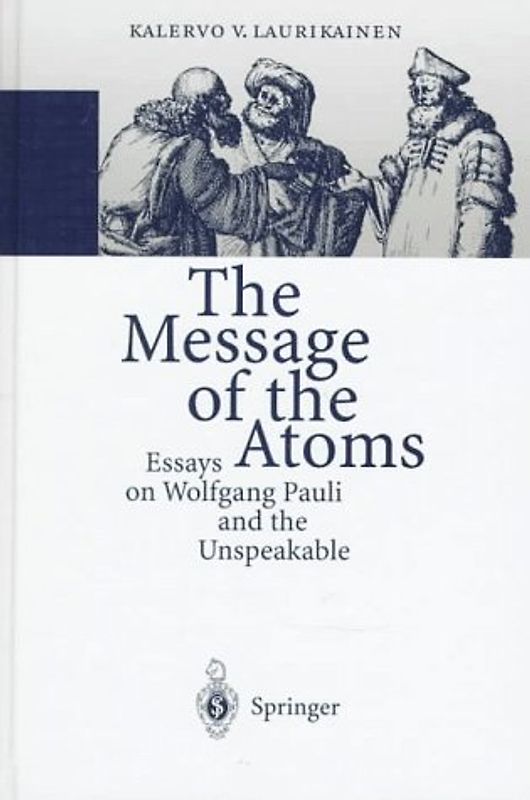 The Message of the Atoms