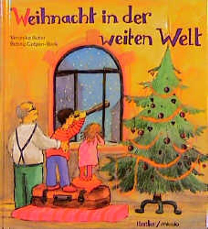Weihnachten in der weiten Welt