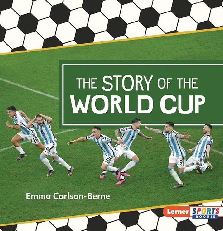 The Story of the World Cup