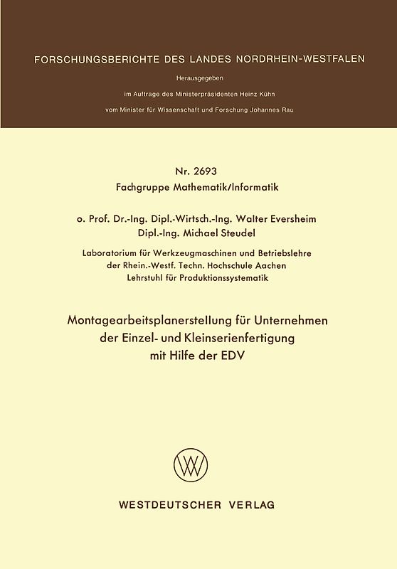 Montagearbeitsplanerstellung für Unternehmen der Einzel- und Kleinserienfertigung mit Hilfe der EDV