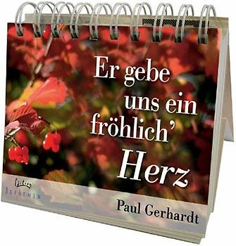 Er gebe uns ein fröhlich' Herz - Aufstellbuch