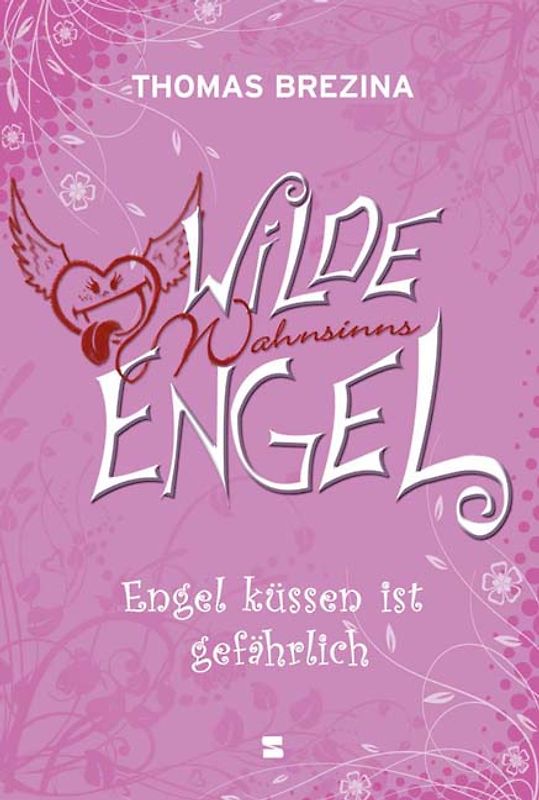 Wilde Wahnsinnsengel, Band 01
